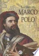 Descargar el libro libro Los Viajes De Marco Polo