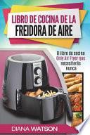 libro Maestría Del Libro De Cocina De La Freidora De Aire