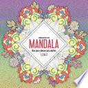 libro Mandala Libro Para Colorear Para Adultos 1, 2 & 3