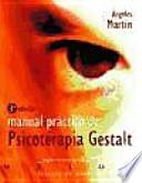 libro Manual Práctico De Psicoterapia Gestalt