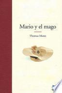 Descargar el libro libro Mario Y El Mago