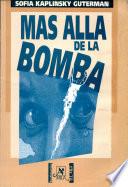 libro Más Allá De La Bomba