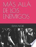libro Más Allá De Los Enemigos