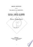 libro Medios Prácticos Para La Realización Del Ferrocarril De Granada A Motril Calahonda