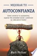 libro Mejorar Tu Autoconfianza
