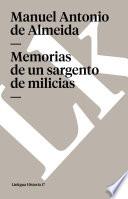 Descargar el libro libro Memorias De Un Sargento De Milicias