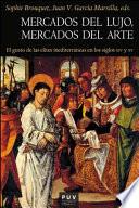 libro Mercados Del Lujo, Mercados Del Arte