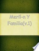 libro Merlín E Familia