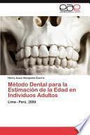 libro Método Dental Para La Estimación De La Edad En Individuos Adultos