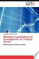 libro Métodos Cuantitativos De Investigación En Trabajo Social