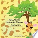 libro Mila Va En Busca De Mama