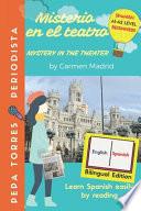 libro Misterio En El Teatro - Mystery In The Theater (spanish- English Edition)