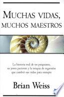 libro Muchas Vidas, Muchos Maestros