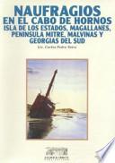 libro Naufragios En El Cabo De Hornos