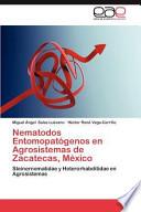 libro Nematodos Entomopatógenos En Agrosistemas De Zacatecas, México