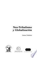libro Neo Tribalismo Y Globalización