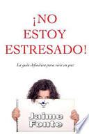 libro No Estoy Estresado