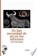 libro No Hay Necesidad De Mí En Los Infiernos