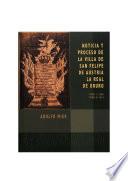 Descargar el libro libro Noticia Y Proceso De La Villa De San Felipe De Austria. La Real De Oruro