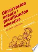 Descargar el libro libro Observación Infantil Y Planificación Educativa