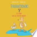 libro Panantonio Y El Lobo Que Se Volvió Bueno