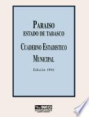 libro Paraíso Estado De Tabasco. Cuaderno Estadístico Municipal 1994