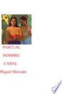 libro Pascual Hombre Cabal