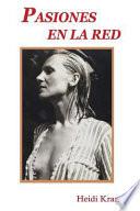 libro Pasiones En La Red