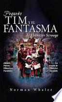 libro Pequeno Tim Y El Fantasma De Ebenezer Scrooge