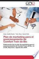 libro Plan De Marketing Para El Posicionamiento De Comfort Twin De Bic