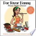 Descargar el libro libro Por Favor Nanny, Please Make Dinner
