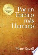 libro Por Un Trabajo Mas Humano