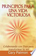 libro Principios Para Una Vida Victoriosa