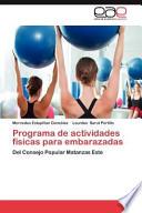 libro Programa De Actividades Físicas Para Embarazadas