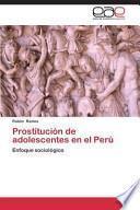 libro Prostitución De Adolescentes En El Perú
