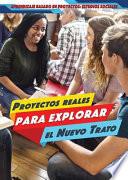 libro Proyectos Reales Para Explorar El Nuevo Trato (real World Projects To Explore The New Deal)