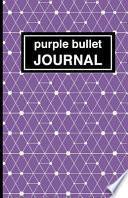 Descargar el libro libro Purple Bullet Journal   Cuaderno De Puntos Morado Estampado