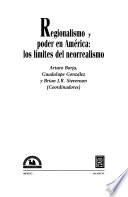libro Regionalismo Y Poder En América