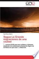 libro Sagua La Grande Migraciones De Una Ciudad