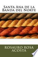 libro Santa Ana De La Banda Del Norte