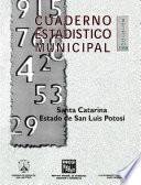 libro Santa Catarina Estado De San Luis Potosí. Cuaderno Estadístico Municipal 1998