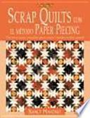 libro Scrap Quilts Con El Método Paper Piecing
