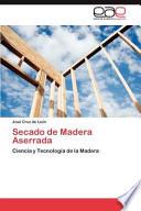 libro Secado De Madera Aserrada