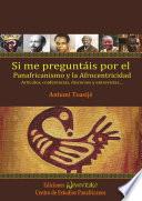 libro Si Me Preguntáis Por El Panafricanismo Y La Afrocentricidad