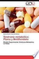 libro Síndrome Metabólico: Plomo Y Metilfenidato