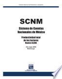 libro Sistema De Cuentas Nacionales De México. Productividad Total De Los Factores Modelo Klems. Año Base 2008. Metodología