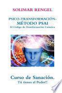 libro Solimar Rengel Psico Transformacin MÄtodo Psai  El CÑdigo De TransformaciÑn Cuàntica