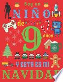 libro Soy Un Niño De 9 Años Y Esta Es Mi Navidad