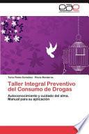 libro Taller Integral Preventivo Del Consumo De Drogas