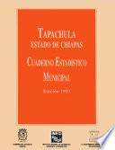 libro Tapachula Estado De Chiapas. Cuaderno Estadístico Municipal 1993